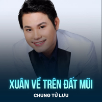 Xuân Về Trên Đất Mũi (Single)