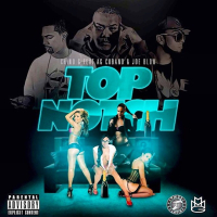 Top Notch (feat. AG Cubano & Joe Blow) (Single)