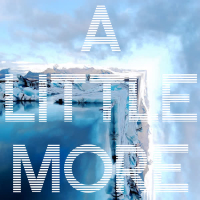 A Little More (Single)