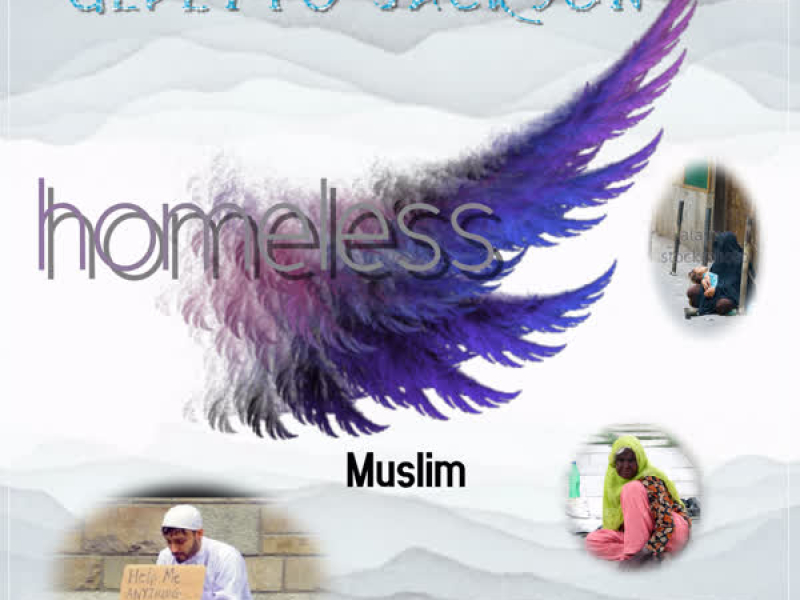 Homeless Muslim (Single)