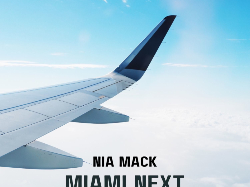 Miami Next (Single)