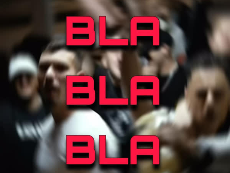 BLA BLA BLA (Single)