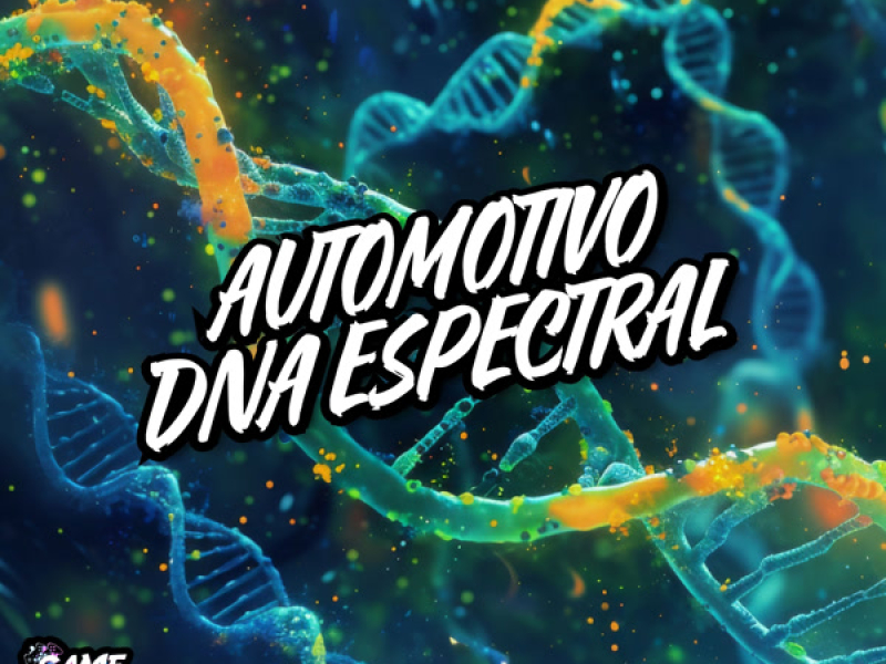Automotivo Dna Espectral (Single)
