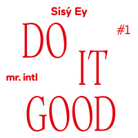 Do It Good #1 (EP)
