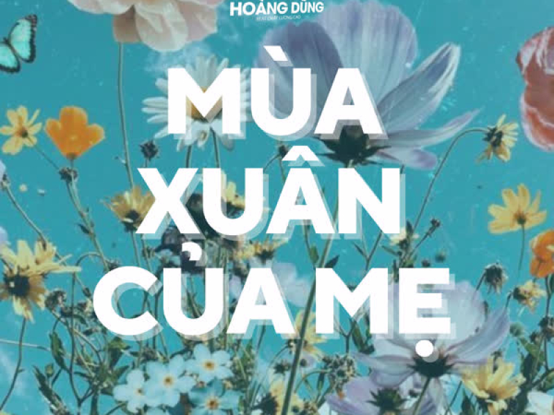 Mùa Xuân Của Mẹ