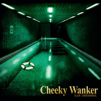Cheeky Wanker (Single)