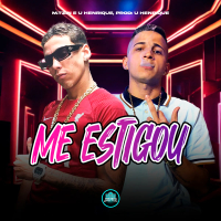 Me Estigou (Single)