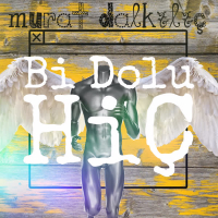 Bi Dolu Hiç (Single)