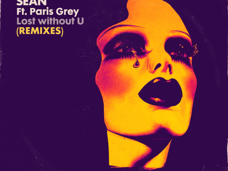 Lost without U (Remixes) (Single)