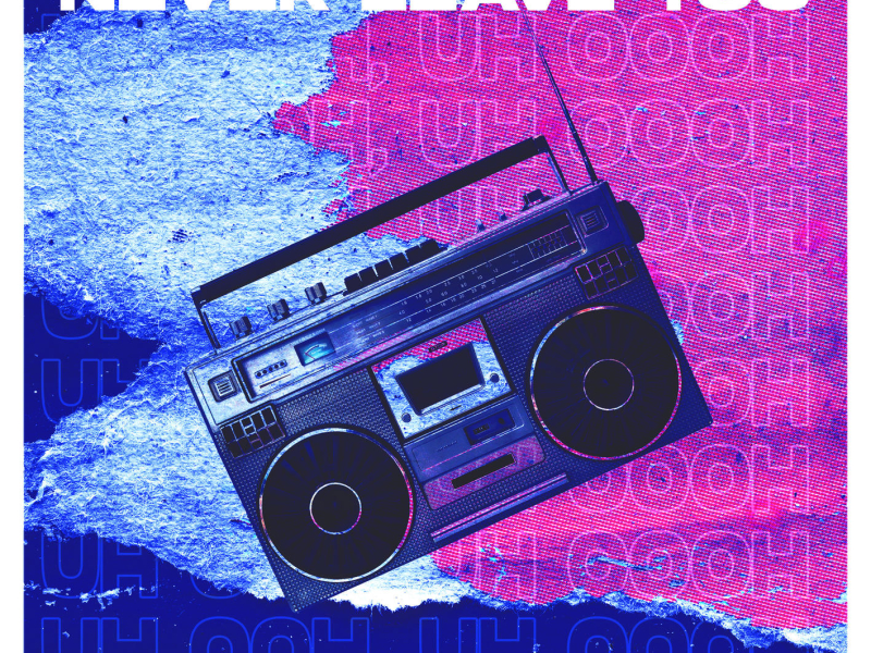 Never Leave You (Uh Oooh, Uh Oooh) (Single)