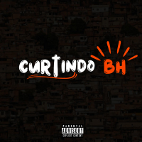 Curtindo BH (Single)