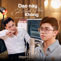 Dạo Này Em Hạnh Phúc Không (Single)
