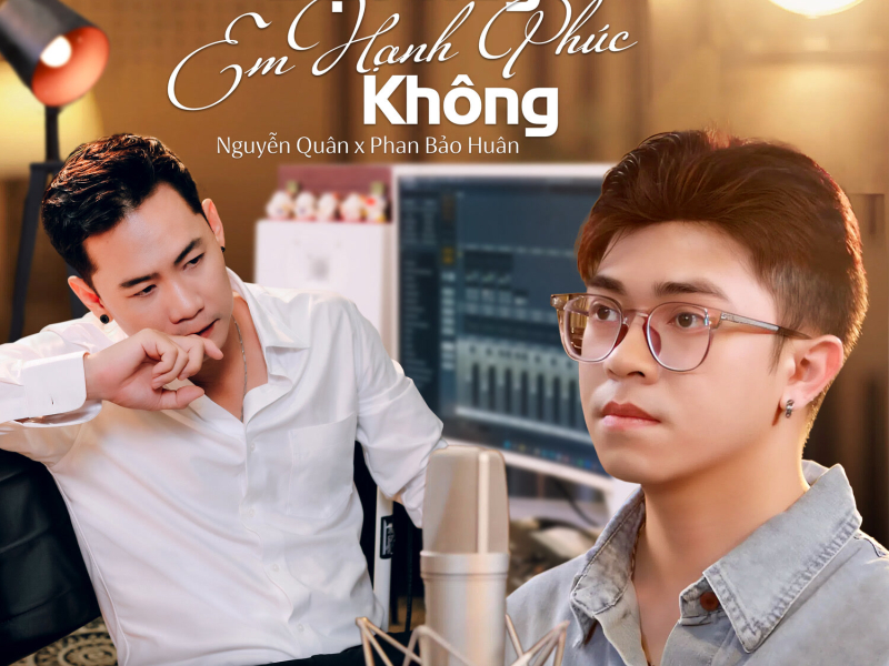Dạo Này Em Hạnh Phúc Không (Single)
