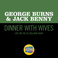 Dinner With Wives (Live On The Ed Sullivan Show, January 30, 1955) (Single)