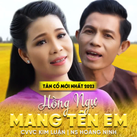 Tân Cổ Hồng Ngự Mang Tên Em (Single)