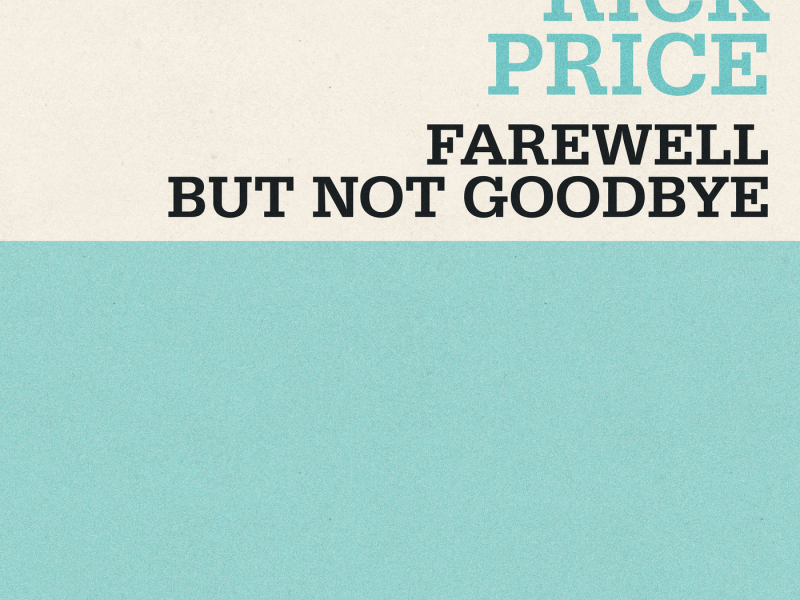 Farewell But Not Goodbye (Single)