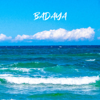 BADAYA (Single)