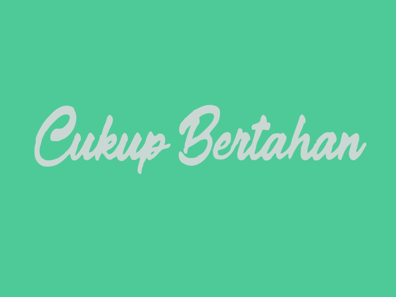 Cukup Bertahan (Single)