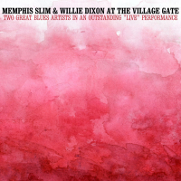 Memphis Slim and Willie Dixon at the Village Gate
