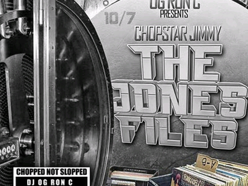 Jones Files Vol. 1 (Chopped Not Slopped)