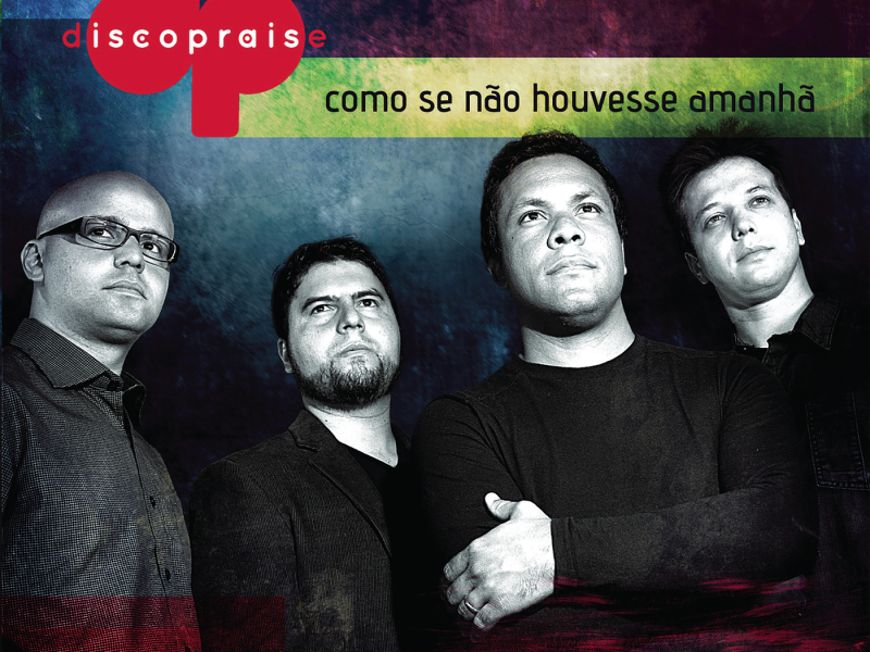 Como Se Não Houvesse Amanhã