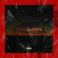 Sihirlik Alma （UG Drill） (Single)