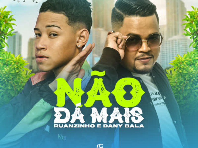 Não Dá Mais (Single)