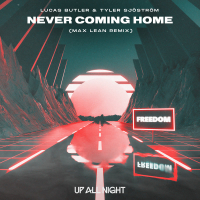 Never Coming Home (Max Lean Remix) (Single)