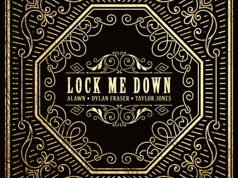 Lock Me Down (Single)