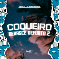 Coqueiro Renasce Defunto 2 (Single)