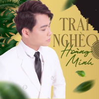 Trai Nghèo (Single)