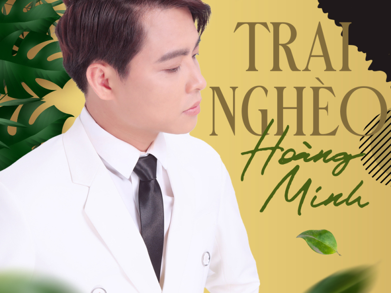 Trai Nghèo (Single)