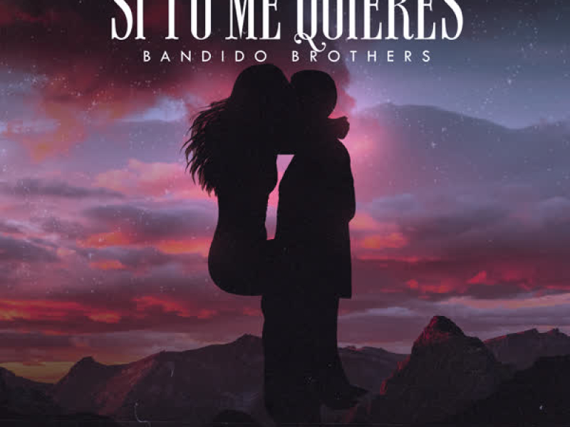 Si Tú Me Quieres (Single)