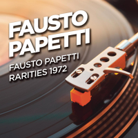 Fausto Papetti - Rarities 1972