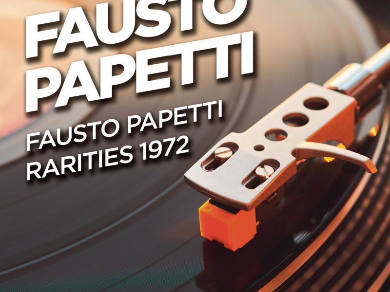 Fausto Papetti - Rarities 1972