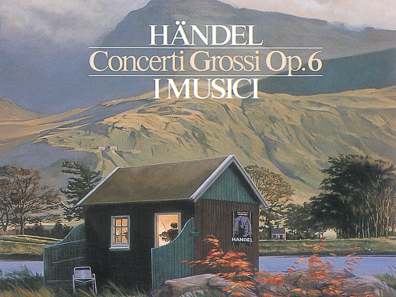 Handel: Concerti Grossi Op.6