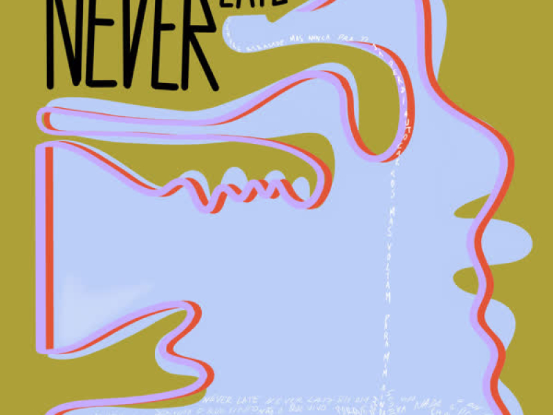 Never Late (Single)