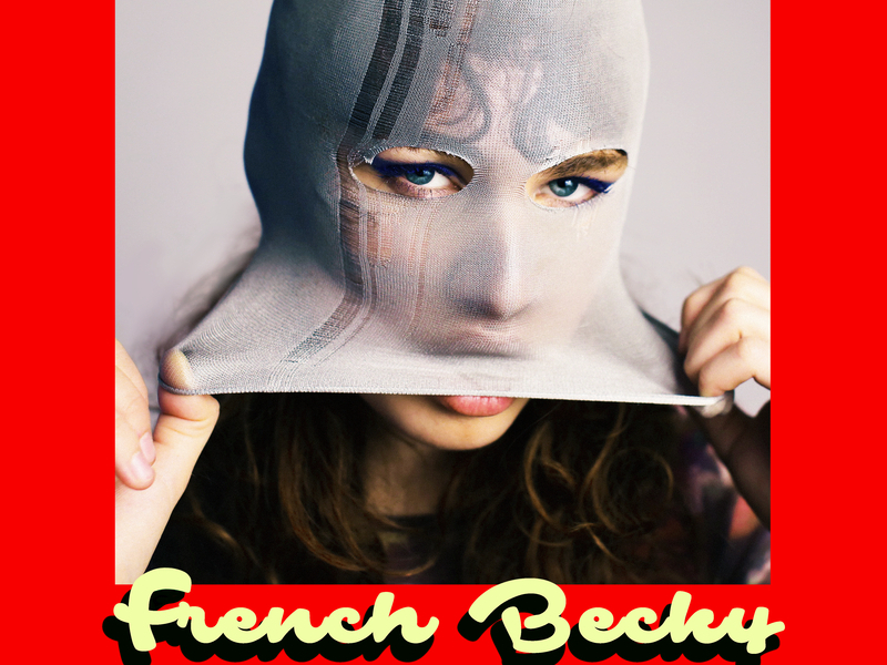 French Becky (Single)