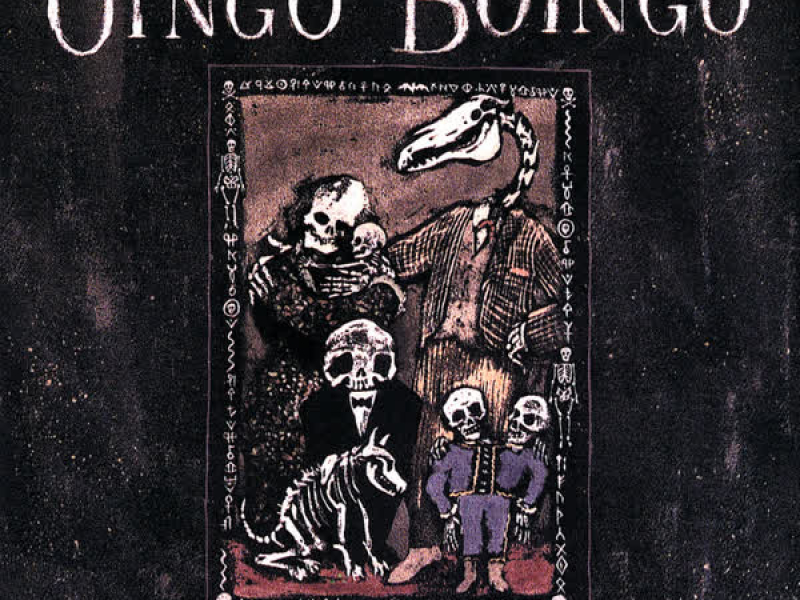 Skeletons In The Closet: The Best Of Oingo Boingo