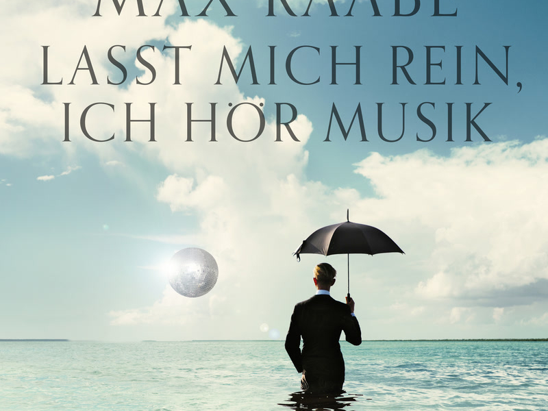 Lasst mich rein, ich hör Musik (Single)