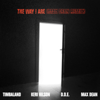 The Way I Are (Max Dean Remix) (Single)