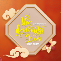 Ước Nguyện Đầu Xuân (Beat Disco) (Single)