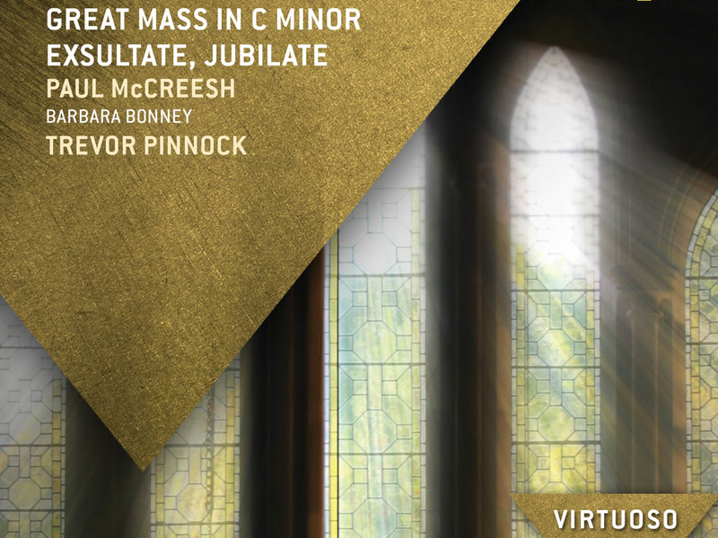 Mozart: Great Mass in C Minor; Exsultate Jubilate