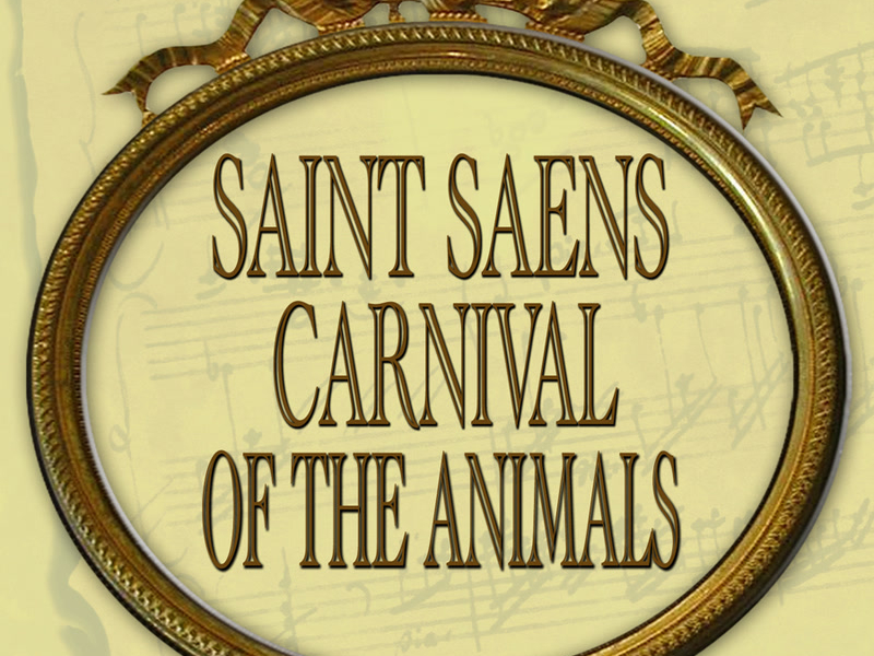 Saint-Saens: Carnival of the Animals