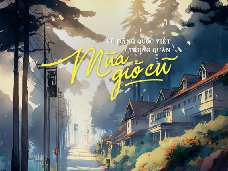 Mùa Gió Cũ (Single)