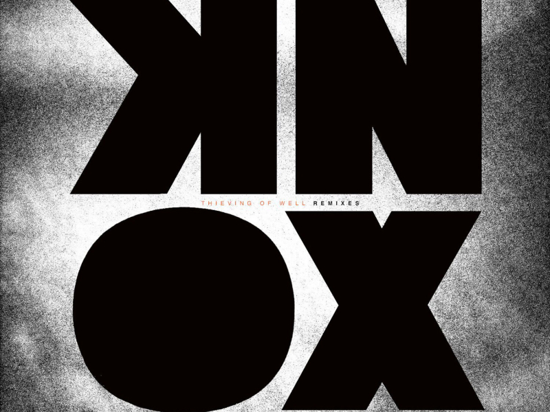 Thieving of Well (Remixes) (EP)