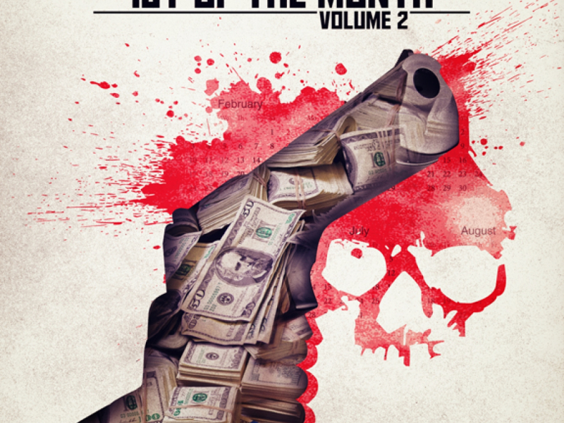 1st Of The Month: Volume 2