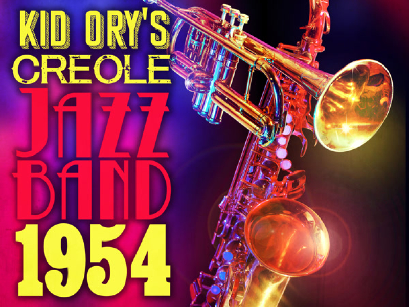 Kid Ory's Creole Jazz Band 1954