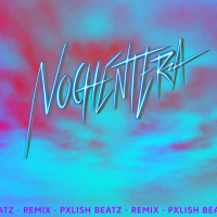 Nochentera (Pxlish Beatz Remix) (Single)