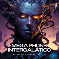 MEGA PHONK INTERGALÁTICO (EP)